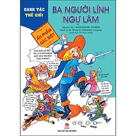 Sách Danh Tác Thế Giới - Ba Người Lính Ngự Lâm - Kim