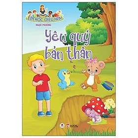 Sách Em Học Điều Hay: Yêu Quý Bản Thân