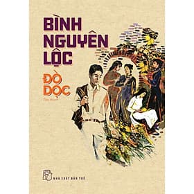 Đò Dọc (Bình Nguyên Lộc) - Bản Quyền - Bình Nguyên Lộc