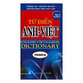 Từ Điển Anh - Việt 170.000 Từ - Việt Anh