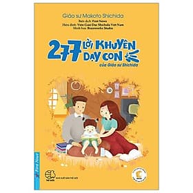 Sách 277 Lời Khuyên Dạy Con Của Giáo Sư Shichida - Shichida