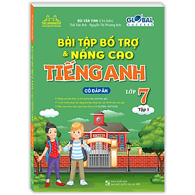 Sách GLOBAL SUCCESS Bài tập bổ trợ và nâng cao tiếng anh lớp 7 tập 1 (có đáp án) - Minh Minh