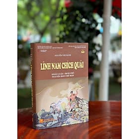 (Bìa cứng) LĨNH NAM CHÍCH QUÁI - Nguyễn Thị Oanh - Tri Thức Trẻ Books - Linh Linh