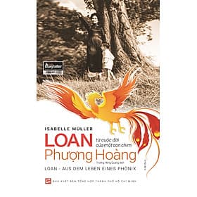 Loan - Từ cuộc đời của một con chim phượng hoàng - Nhà xuất bản Larousse