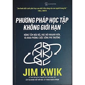 Sách Phương Pháp Học Tập Không Giới Hạn (Jim Kwik) - Hạ