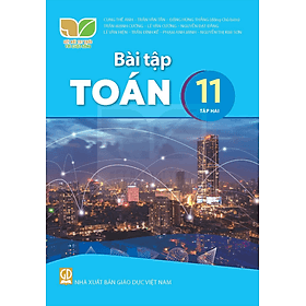 Sách Bài Tập Toán 11- Tập 2- Kết Nối Tri Thức Với Cuộc Sống (Kèm Nilon bọc Sách) - Tri Thức