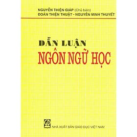 Dẫn Luận Ngôn Ngữ Học - Công Ty Cổ Phần Sách Đại Học - Dạy Nghề