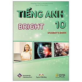 Tiếng Anh 10 Bright - Student's Book - Fahasa