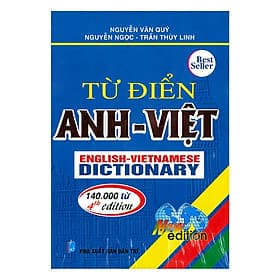 Từ Điển Anh - Việt (140.000 Từ) - Việt Anh