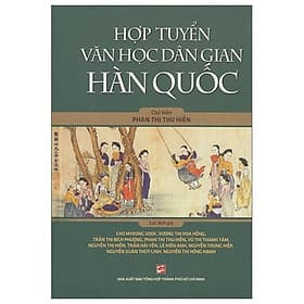 Sách Hợp Tuyển Văn Học Dân Gian Hàn Quốc - Văn