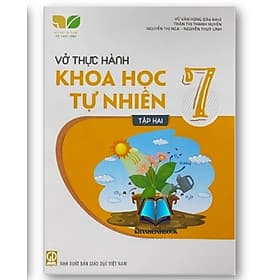 Vở thực hành Khoa học tự nhiên lớp 7 tập 1 (Kết nối tri thức với cuộc sống) - Tri Thức