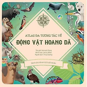 Sách Atlas Đa Tương Tác Về Động Vật Hoang Dã - Phương Phương