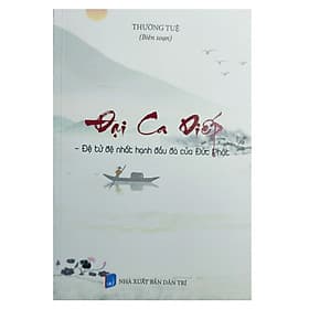 ĐẠI CA DIẾP - Đệ tử đệ nhất hạnh đầu đà của Đức Phật