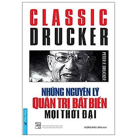 Sách Những Nguyên Lý Quản Trị Bất Biến Mọi Thời Đại - Nguyên Lý