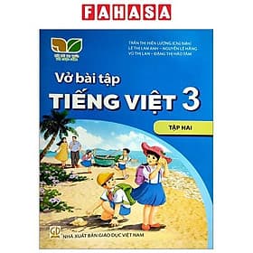 Vở Bài Tập Tiếng Việt Lớp 3 - Tập 2 (Kết Nối) (2023) - Nhà xuất bản Larousse