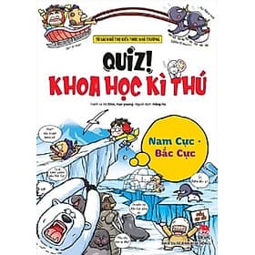 Quiz! Khoa học kì thú: Nam cực Bắc cực - Thu
