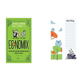 Economix - Các nền kinh tế vận hành (và không vận hành) thế nào và tại sao? - Nhã Nam