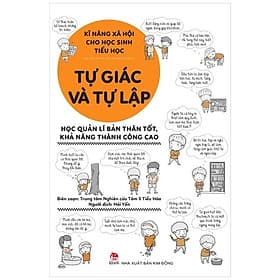 Kĩ Năng Xã Hội Cho Học Sinh Tiểu Học - Tự Giác Và Tự Lập - Nhà xuất bản Larousse