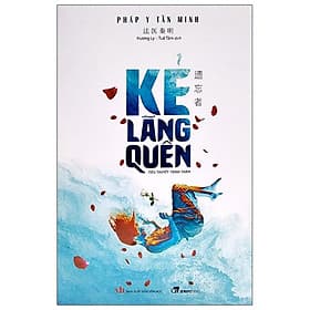 Kẻ Lãng Quên - Làn