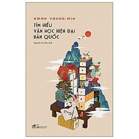 Tìm Hiểu Văn Học Hiện Đại Hàn Quốc - Hiểu Hi
