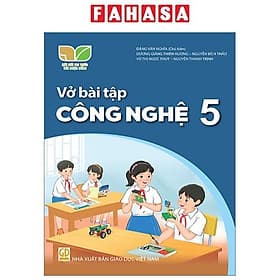 Sách Giáo Khoa Vở Bài Tập Công Nghệ 5 (Kết Nối) (Chuẩn) - Nhà xuất bản Larousse