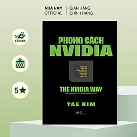 Phong cách NVIDIA (Tea Kim) (Nhã Nam Official) - 