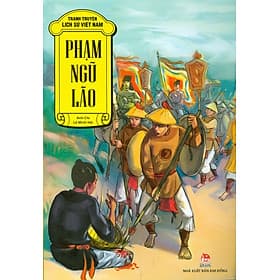 Tranh Truyện Lịch Sử Việt Nam - Phạm Ngũ Lão - Nhã Nam