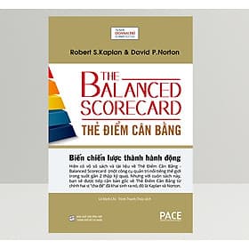 Thẻ Điểm Cân Bằng - The Balanced Scorecard - Robert S. Kaplan, David P. Norton - PACE Books - David Norton