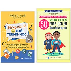 Combo 2 Cuốn: Những Vấn Đề Của Tuổi Trung Học + 50 Bài Học Thú Vị Về Phép Lịch Sự Dành Cho Các Bạn Nhỏ - Thu
