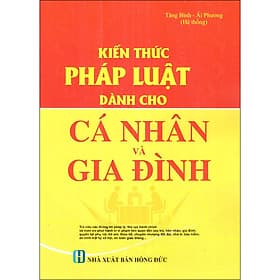 Sách Kiến Thức Pháp Luật Dành Cho Cá Nhân Và Gia Đình - Nha Nha