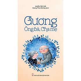 Gương Ông Bà, Cha Mẹ - Chà