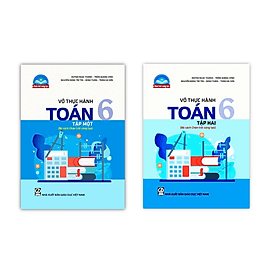Combo Vở thực hành Toán 6 - tập 1 + 2 (Bộ sách Chân trời sáng tạo) - Chà