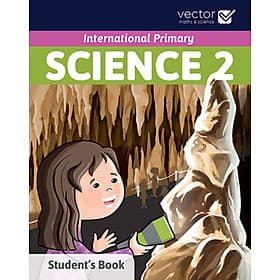 Vector: Sách hệ Cambrige - Học khoa học bằng tiếng Anh - Science 2 Student's Book