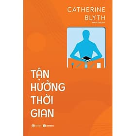 Tận Hưởng Thời Gian