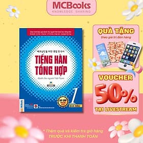 Tiếng Hàn Tổng Hợp Dành Cho Người Việt Nam - Sơ Cấp 1 - Sách Bài Học - Bản Màu - MCBooks
