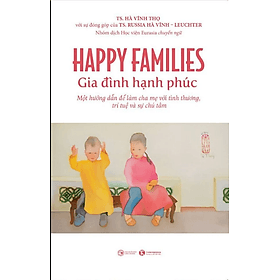 Sách Happy Families - Gia đình hạnh phúc - Hạ