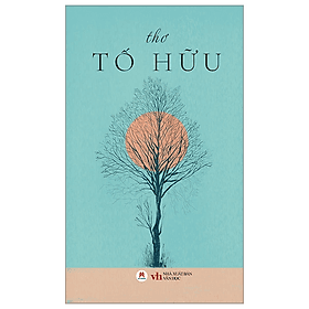 Thơ Tố Hữu - 