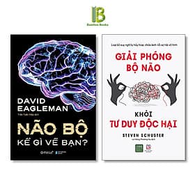 Combo 2Q Hiểu Về Não Bộ: Não Bộ Kể Gì Về Bạn + Giải Phóng Bộ Não Khỏi Tư Duy Độc Hại - Hạ