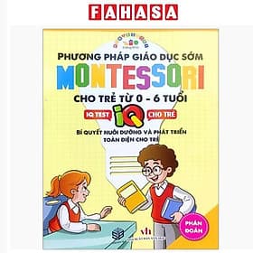 Phương Pháp Giáo Dục Sớm Montesori Cho Trẻ Từ 0 - 6 Tuổi - Phán Đoán