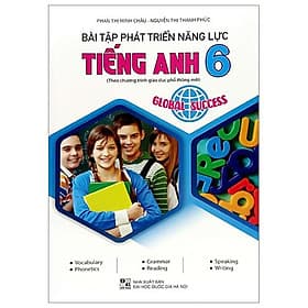 Bài Tập Phát Triển Năng Lực Tiếng Anh 6 - Global Success - Trí Đức