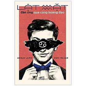 Sách Lật Mặt Đàn Ông Qua Cung Hoàng Đạo - Hoàng Dân