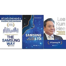 Bộ Sách Samsung Và Tôi + Đế Chế Công Nghệ Và Phương Thức Samsung + Lee Kun Hee - Gab-Gyu Lee