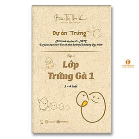 Lớp Trứng Gà 1 (3 – 4 tuổi) - Tập 3 - Gã