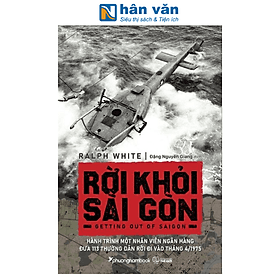 Rời Khỏi Sài Gòn - Ralph White - Phương Phương