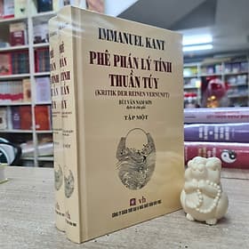 PHÊ PHÁN LÝ TÍNH THUẦN TÚY ( Trọn Bộ 2 Tập ) - Văn
