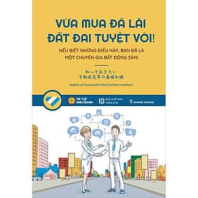 Sách Vừa Mua Đã Lãi, Đất Đai Tuyệt Vời - Trí Tuệ Kinh Doanh (Nếu Biết Những Điều Này, Bạn Đã Là Một Chuyên Gia Bất Động Sản) - Tri Thức