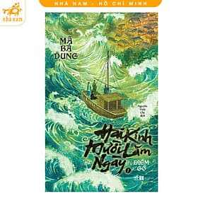Hai kinh mười lăm ngày (Mã Bá Dung) (Nhã Nam HCM) - 
