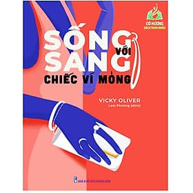Sống Sang Với Chiếc Ví Mỏng (ML) - An Vi