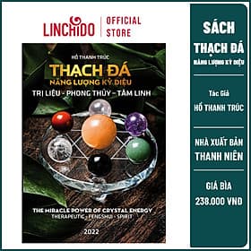 THẠCH ĐÁ - NĂNG LƯỢNG KỲ DIỆU - 