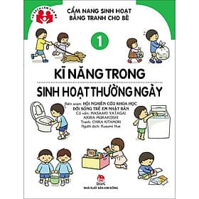 Sách Cẩm Nang Sinh Hoạt Bằng Tranh Cho Bé Tập 1: Kĩ Năng Sinh Hoạt Thường Ngày - Nhà xuất bản Larousse